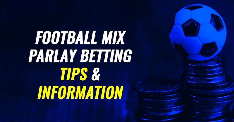 Mix Parlay Betting Experience
